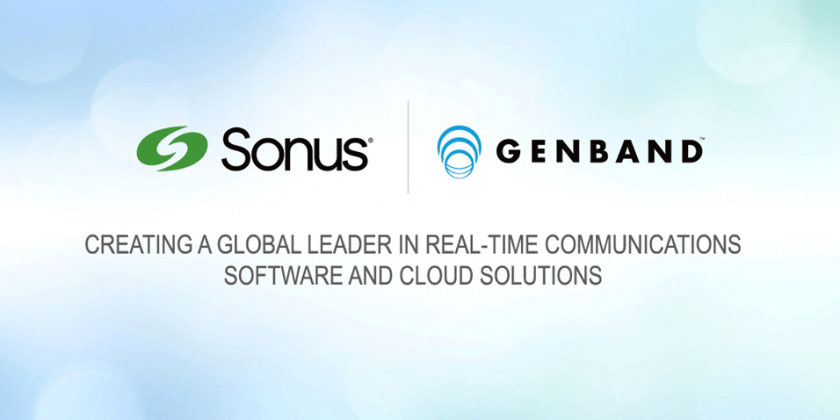 Sonus & GENBAND Combine To Create Global RTC Leader